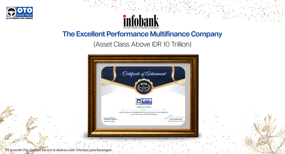 PT Summit Oto Finance Mendapatkan Penghargaan Infobank Multifinance Award 2025 Dengan Kinerja Keuangan Sangat Baik